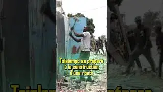 Tsielampo se pr&eacute;pare &agrave; la construction d'une route #d&eacute;molition #maison #routes #construction