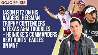 The Eagles get exposed by the Commanders on MNF + Jason Fitz on Raiders & Heisman Trophy Noms | GoJo
