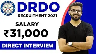 DRDO Recruitment 2021 | Salary ₹31,000 | Direct Interview | Latest Job Notification 2021