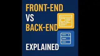 16. Front-End vs Back-End Programming Explained – Beginner’s Guide 2025