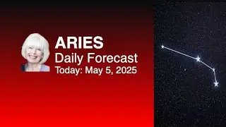 MAY 5 ARIES FORECAST