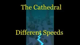 Dancing Line The Cathedral - Different Speeds