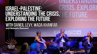 Israel-Palestine: Exploring the Future with Daniel Levy | Bradford Literature Festival 2025