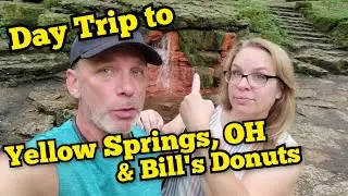 Day Trip to Yellow Springs & Bill's Donut Shop