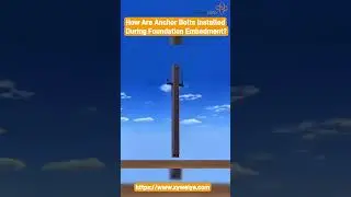 🔩 How Are Anchor Bolts Installed During Foundation Embedment? #fasteningsolutions #boltedconnections