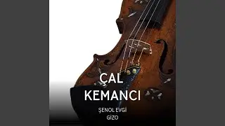 Çal Kemancı