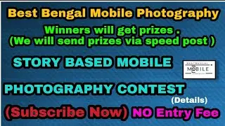 STORY BASED PHOTOGRAPHY TIPS || CONTEST || DETAILS || BBMP