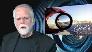 TTL: Knowing God's Perspective &ndash; Live Teaching & Commentary with Rabbi Eric Walker