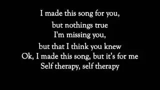 Nomy - Self Therapy w/lyrics