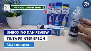 Unboxing Dan Review Tinta Printer Epson 664 Original