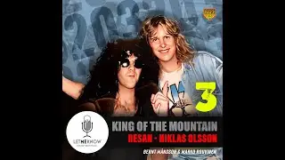 King of the Mountain: Resan - Niklas Olsson, del 3