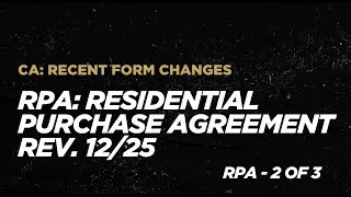 RPA Residential Purchase Agreement Bundle Part 2 of 3 - 12/25 | FullTutorial (2026)