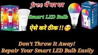 How to Repair a Smart LED Bulb at Home | Easy DIY Fix 🔧💡