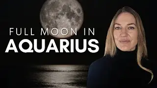 Full moon in Aquarius August 9th, 2025 | The Disruptor of Self