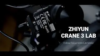 Zhiyun Crane 3 Lab Follow Focus MAX/Lite Motor