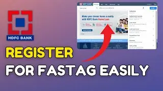 How to Register for HDFC FASTag 2025?
