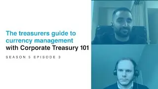 The treasurers guide to currency management