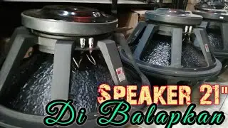 Speaker 21 Inch Di upgrade jadi lebih Buadak..