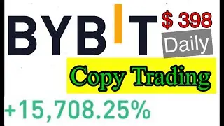 Bybit Copy Trading | Bybit copy trading Tutorial Earn 300$ Daily | Copy Trading Bybit |