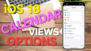 How To Manage Calendar Views in iOS 18 Apple Calendar on Your iPhone Like a Pro.