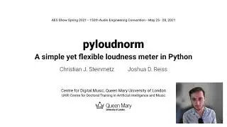[AES 150] pyloudnorm: A simple yet flexible loudness meter in Python