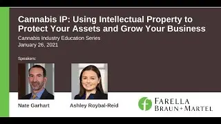 Cannabis IP: Using Intellectual Property to Protect Your Assets and Grow Your Business