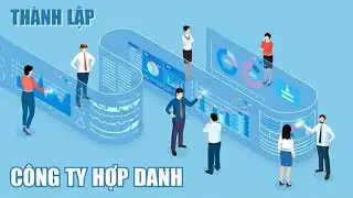 BÀI 9 QUI CHẾ PHÁP LÝ VỀ CÔNG TY HỢP DANH