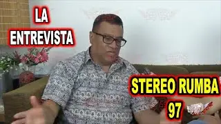 *** STEREO RUMBA 97, LA ENTREVISTA PARTE 1 ***