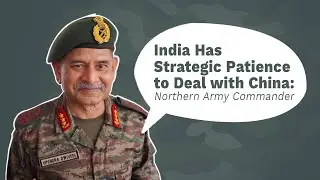 LAC Stable, We Are On Hightened Alert Says Northern Army Commander