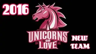 Unicorns Of Love - Old/New Team (2015-2016) GO FOR IT!