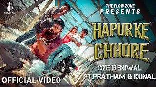 HAPUR KE CHHORE &bull; ( Prod by @ProductofELI ) OYE BENIWAL Ft. PRATHAM, KUNAL