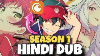 The Devil Is A Part Timer Hindi Dub Release Date | Devil Is A Part Timer | Hindi Dub | Crunchyroll
