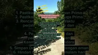 8 Tips Aman melakukan Perjalanan