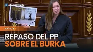 El demoledor repaso del PP a la izquierda sobre el uso del burka