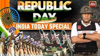 Republic Day Special: India Today's Gaurav Sawant Reports From Kartavya Path | Republic Day Parade
