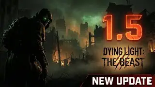 Обновление 1.5 для Dying Light: The Beast &ndash; Режим &laquo;Кошмар&raquo; (патч 1.005.001)