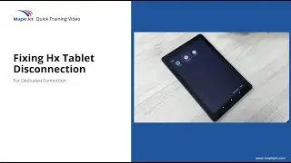 Fixing Hx Tablet Disconnection (Dedicated Tablet Connection)