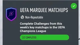 UEFA Marquee Matchups Squad Building Challenge