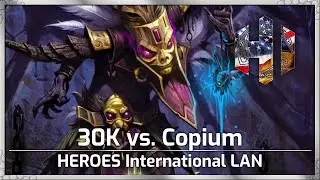 30K vs. Copium - Heroes International Offline Finals