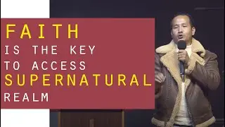 Faith is the key to access supernatural realm // Sion Rai // Online Healing Service