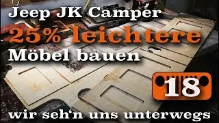 Leichte M&ouml;bel f&uuml;r den Microcamper bauen | AusbauVlog 18 | wirsehnunsunterwegs
