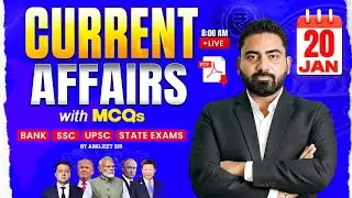 20 January 2026 Current Affairs | Daily Current Affairs | Current Affairs Today | Abhijeet Sir