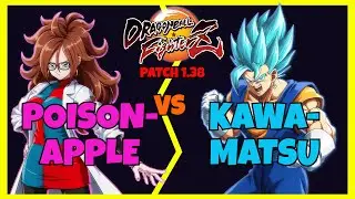DBFZ 1.38 - POISONAPPLE vs KAWAMATSU (Kefla, Cell, Labcoat 21 vs Gogeta 4, Vegito, Trunks)
