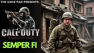 The Game Pad plays:  Call of Duty-World at War (Semper Fi)