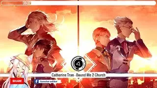 Catherine Tran - Bound Me 2 Church