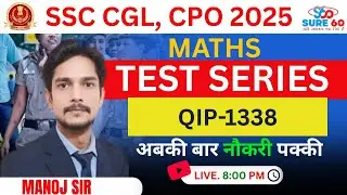 Best SSC Coaching | SSC CGL 2026 | Math QIP - 1338 Session | Score 50/50 in Maths