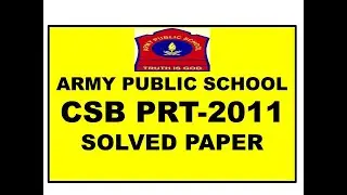 CSB PRT PREVIOUS YEAR SOLVED PAPER -1 || ARMY SCHOOL