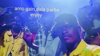 amo gain dala parba enjoy