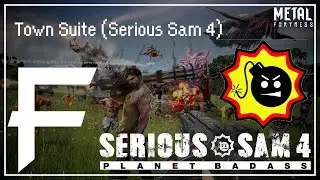 Town Suite (Serious Sam 4) [Orchestral/Metal Remix] || Metal Fortress