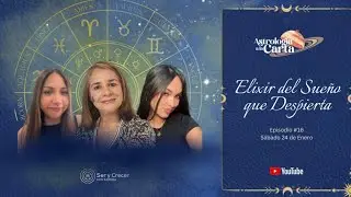 Astrología a la Carta - Elixir del sueño que despierta.